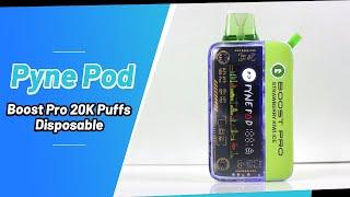 Pyne Pod Boost Pro 20000 Puffs Disposable | Vapesourcing