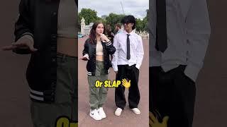 KISS OR SLAP (GONE WRONG!!!) #shorts