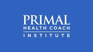 Introducing the Primal Health Coach Certification Program