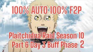 Plaitchidna Raid Part 6 Season 10 Day 3 Phase 2 Buffed - Black Clover M