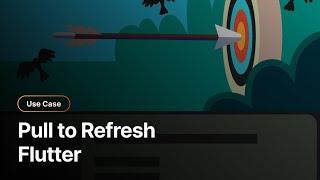 Interactive pull-to-refresh animation tutorial: Create magic with Rive and Flutter