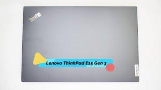 ️ Lenovo ThinkPad E15 Gen 3 Disassembly & Upgrade Options