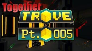 Trove #005 (Together) - Wir wollen das Reittier! • Let's Play Trove