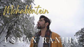 HD Video Mohabbatein - Usman Ranjha | Featuring | Adnan Shafi | Romantic Song