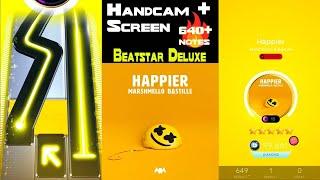 [Beatstar Deluxe] Happier (EXTREME) | Marshmello ft. Bastille | Handcam + Screen