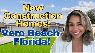 New Construction Homes in Vero Beach Florida - 2024