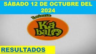 RESULTADO KÁBALA Y CHAUCHAMBA DEL SÁBADO 12 DE OCTUBRE DEL 2024 /LOTERÍA DE PERÚ/