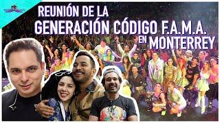 LA GENERACIÓN CODIGO F.A.M.A, se reúne AÑOS DESPUES EN LOS 2000´S X SIEMPRE MONTERREY 