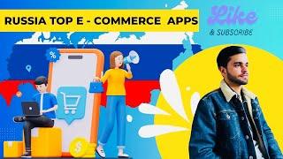 Top E - Commerce Application Use In Russia 2025 