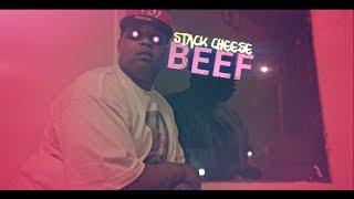 Stack Cheese - Beef (SHOT BY Cuzzo Shot This @Dahoodnerds - Official Music Video)