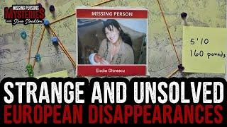 The Dark Side of Europe: Missing Persons Mysteries