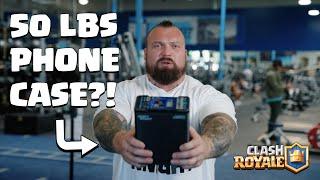 The Strongest Man with the Heaviest Phone Case! | Eddie Hall x Clash Royale