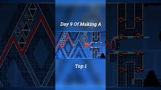 Day 9 Of Making A Top 1 In Geometry Dash  #geometrydash #gdupdate #gd #shorts #gaming #gmd #gddemon