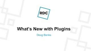 Roblox Developer Conference 2018 - Developing Feature Rich Plugins
