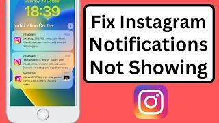 Instagram Notifications Not Showing iPhone | Instagram Notifications Not Working iPhone iOS 16