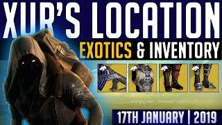 DESTINY 2 | XUR'S LOCATION & NEW EXOTICS! INVENTORY RESET | Where is Xur (17th January, 2020)