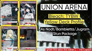 Union Arena | Yellow Bleach Deck Profile - Stun