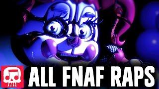 ALL FNAF RAPS by JT Music 2017 (10 Songs!)