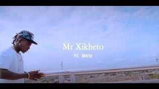 Mr Xikheto hi wena ( Directed by Mr Nayce ) Official Video