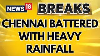 Cyclone Fengal Brings Destructive Rain To Chennai | Cyclone Fengal Latest News | Chennai Weather