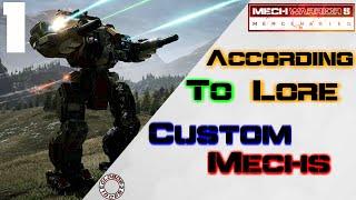 MechWarrior 5 Mercenaries "According to Lore" (Mech Customization) Episode #1