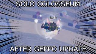 [GPO] SOLO COLOSSEUM AFTER GEPPO UPDATE + GETTING IRON FIST