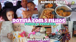 MÃE DE 5 FILHOS/FIZ ALMOÇO/DIA DE CONSULTA NA PEDIATRA/FIZ BOLO PRO CAFÉ.   #viralvideo #rotina