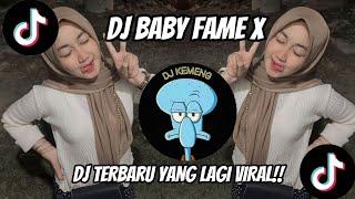 DJ Fyp Tiktok 2023 | DJ BABY FAME TERKANE  DJ TIKTOK TERBARU 2023 FULL BASS