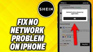 How To Fix SHEIN App No Network Problem on iPhone (2025)