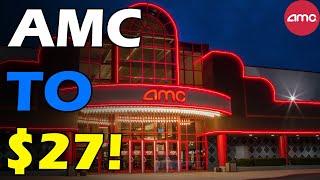 AMC GOING TO $27! SHORTS LOSING CONTROL! Short Squeeze Update