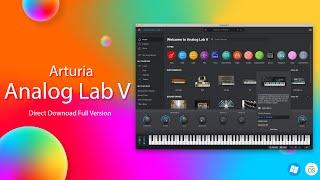 Arturia Analog Lab V Download Full Version & Install (MAC & Windows)