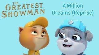 Paw Patrol: Rubble & Crew - A Million Dreams (Reprise) - The Greatest Showman