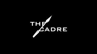 The Cadre: Introduction Video