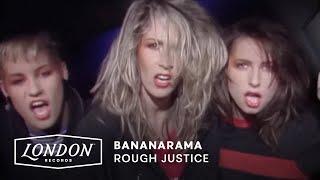 Bananarama - Rough Justice (Official Video)