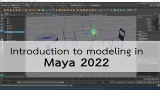 Introduction to modeing in Maya 2022