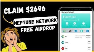 Claim Free $2696 On Neptune Network Instantly, Latest Airdrop For Everyone (Full Tutorial)