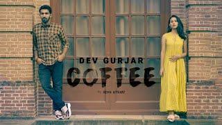 Dev Gurjar : COFFEE | Latest Haryanvi  song 2021