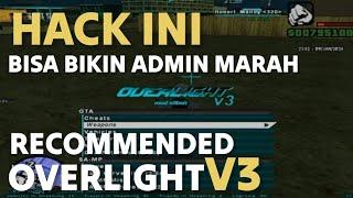 HACK INI BISA SPAWN GUN TANPA DI DETEKSI BOT SERVER !! OVERLIGHT V3 - GTA MULTIPLAYER