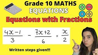 Grade 10 Equations with Fractions: Step by Step!