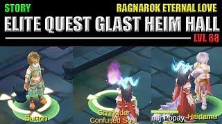 ELITE QUEST GLAST HEIM HALL RAGNAROK M: ETERNAL LOVE