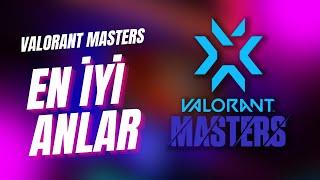 VALORANT Masters Tokyo | EN İYİ ANLAR