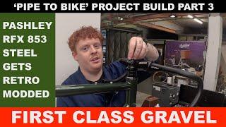 Pashley Roadfinder X Gravel: Pipe to Bike PT 3