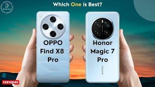 OPPO Find X8 Pro vs Honor Magic 7 Pro