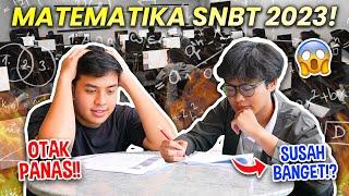 OTAK SAMPE PANAS! NGERJAIN PENALARAN MATEMATIKA SNBT 2023! FT. FARHAN TIKTOK