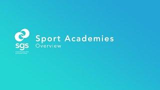 Sport Academies Overview @ SGS College