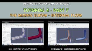 Meshing con snappyHexMesh | Tutorial 4-Parte 7 | Il gomito di miscelazione - Flusso interno