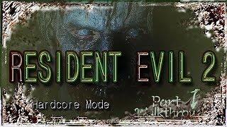 RESIDENT EVIL 2 | Hardcore Mode Walkthrough | Part 1 Raccoon Police