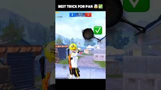 Best Trick For Pan  #pubgmobile #mrijazplays #pubgmtips #tipsandtricks