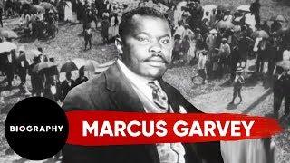 Marcus Garvey: Strongest Voice for Black Nationalism in History | Biography