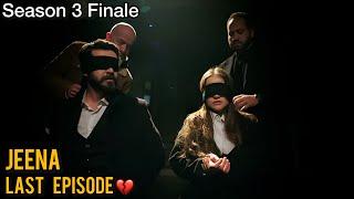 JEENA LAST EPISODE | Season 3 | Vendetta Finale | Urdu Dubbed | Turkish Drama @HudabiaDubs69